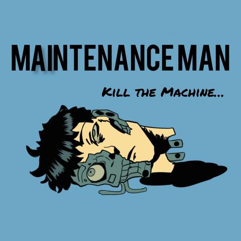 Kill The Machine
