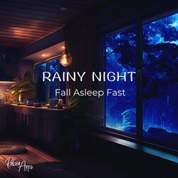 Fall Asleep Fast (Rainy Night)