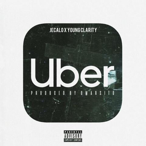 UBER (feat. Young Clarity)