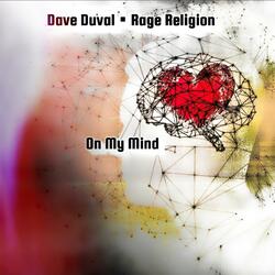On My Mind (feat. Rage Religion)