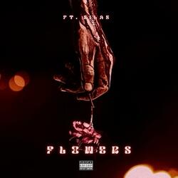 FLOWERS (feat. $ilas)