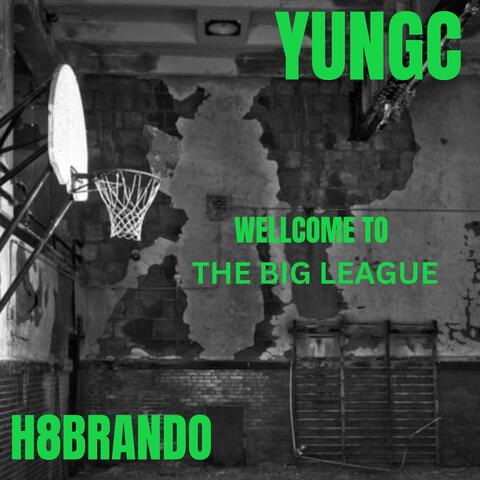 BIG LEAGUE (feat. H8Brando)