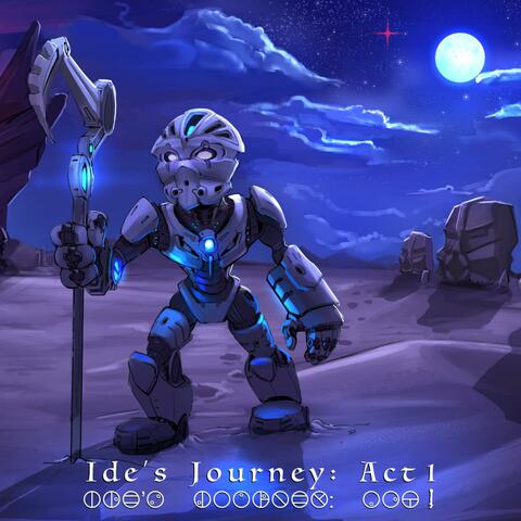 Ide's Journey: Act 1