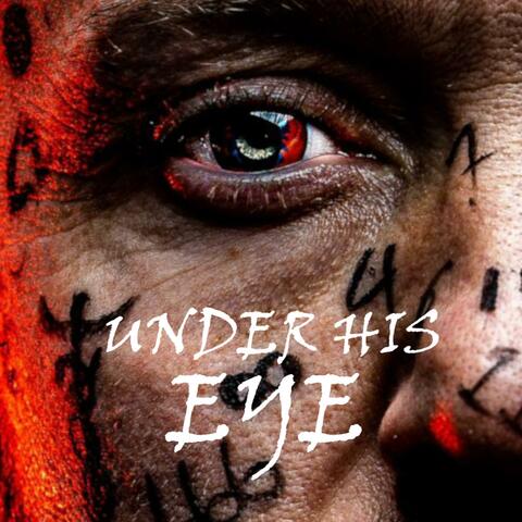 Under His Eye