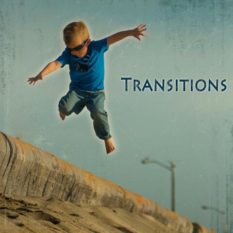 Transitions