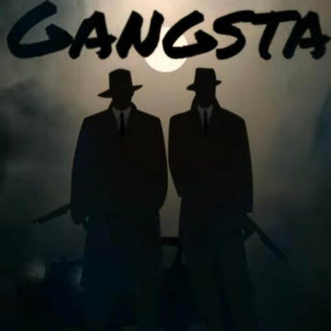 Gangsta