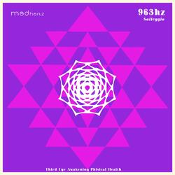 963 hz Crown Chakra Activate Pineal Gland
