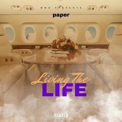 Living The Life