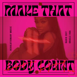 Make That Body Count, Pt. 2.