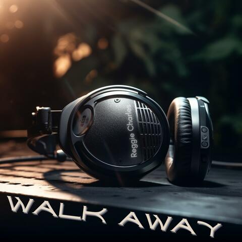 Walk Away (feat. Skyler Reed)