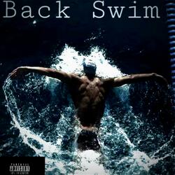 Back Swim (feat. LBE King Dia)