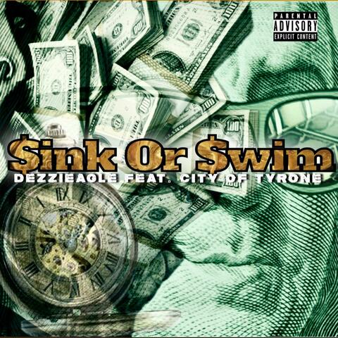 Sink Or Swim (feat. City of Tyrone)