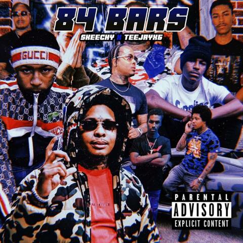84 Bars (feat. Teejayx6)
