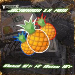 Jackeando La Piña (feat. Menor Atr)