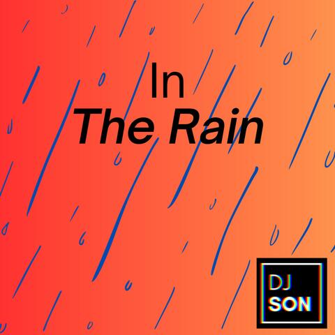 In The Rain