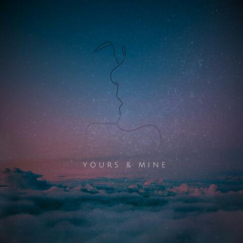 Yours & Mine