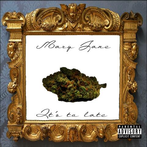 Mary Jane It's To Lat3