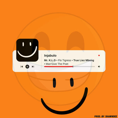 Injabulo (feat. Flo Tigress, True Liez Mbong & Man'Give The Poet)
