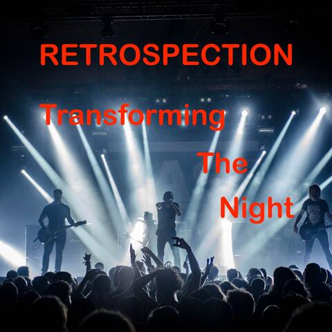Transforming The Night