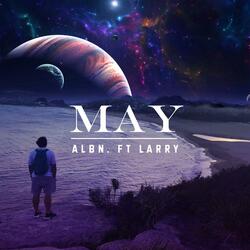 MAY (Me And You) (feat. Larry)