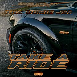 TAKE A RIDE