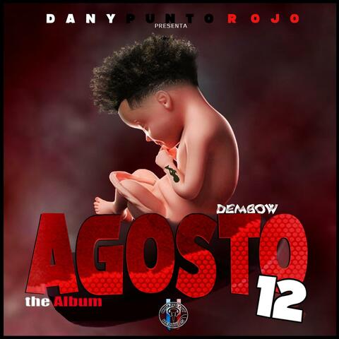 AGOSTO 12 Dembow