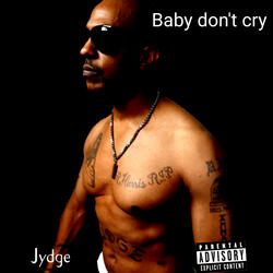Baby dont cry