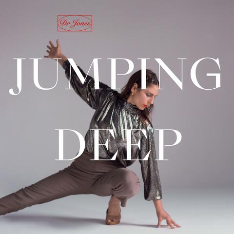 Jumping Deep