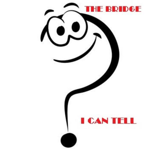 I CAN TELL