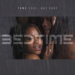 BEDTIME (feat. Nay Sade’)