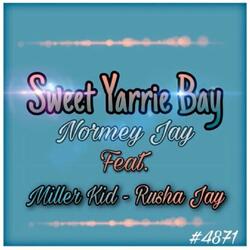 Sweet Yarrie Bay