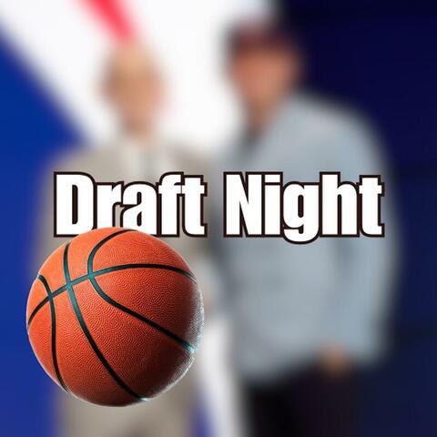 Draft Night