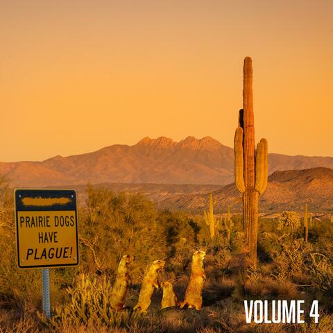 Prairie Dogs Have Plague! Volume 4