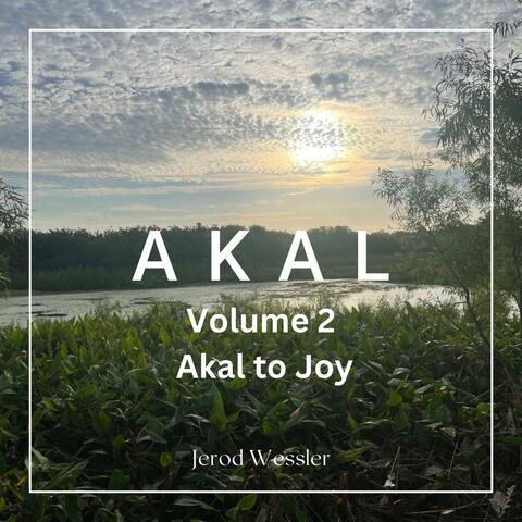 Akal, Vol. 2 (Akal to Joy)