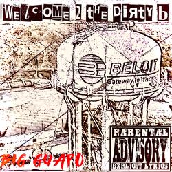 Welcome 2 The Dirty B