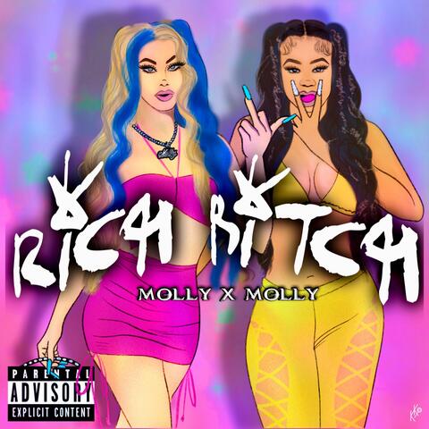 Rich Bitch (feat. S3nsi Molly)