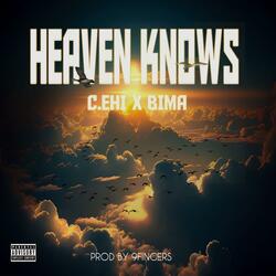 Heaven Knows (feat. Bima)