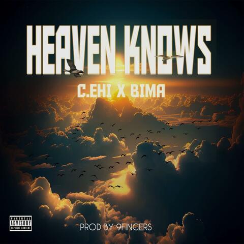 Heaven Knows (feat. Bima)