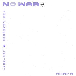 No War (feat. Joe Lavinzki)
