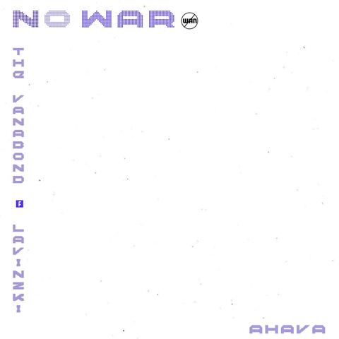 No War (feat. Joe Lavinzki)