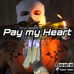 Pay my heart (feat. Dj Vend-Linu)