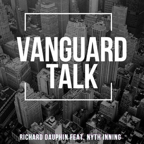 Vanguard Talk (feat. Nyth Inning)