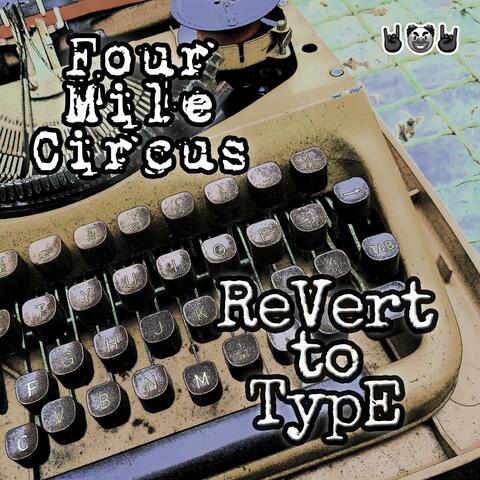 Revert To Type