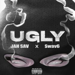 UGLY (feat. Jah Sav)