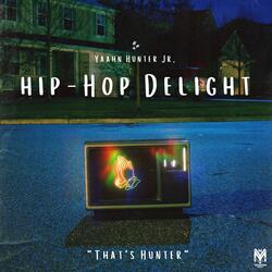 Hip-Hop Delight