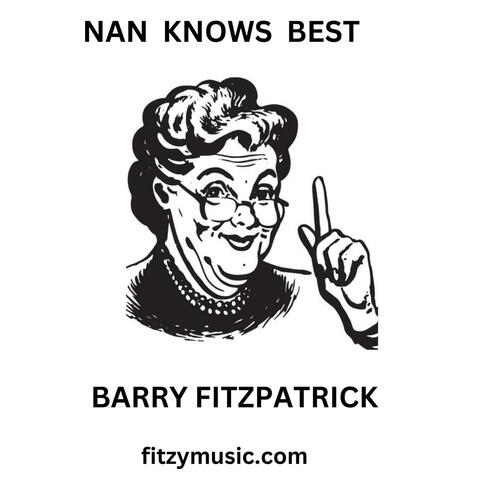 NAN KNOWS BEST