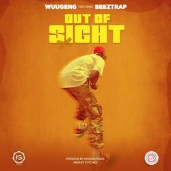 Out Of Sight (feat. Beeztrap Kotm)