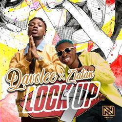 Lock up (feat. Zlatan)