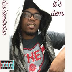 It's Dem