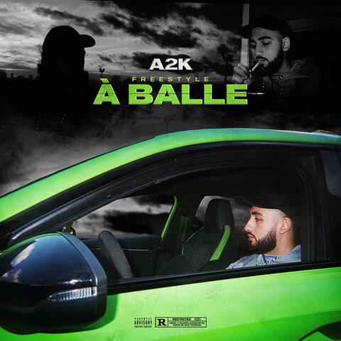 À balle (Freestyle)